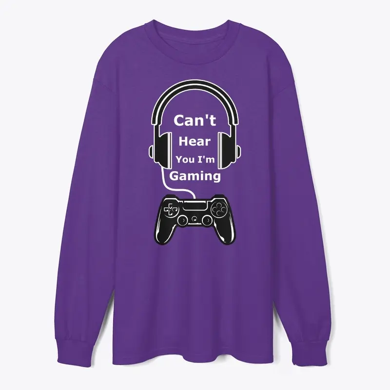 Can't Hear You I'm Gaming